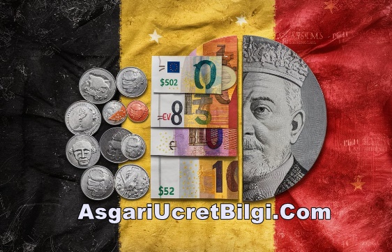 Belçika Asgari Ücret Ne Kadar Belçika Asgari Ücret Ne Kadar