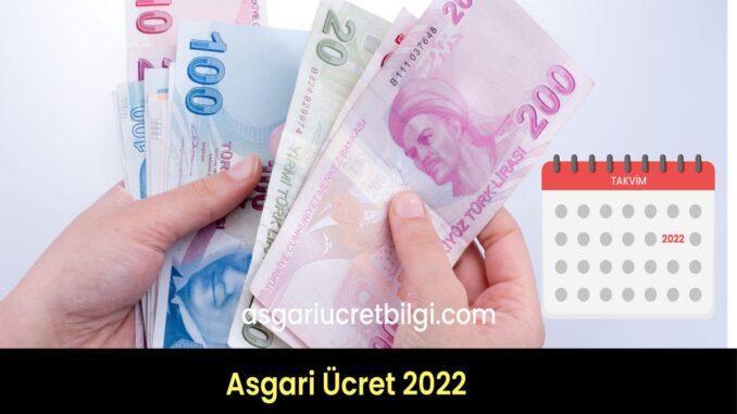 asgari ücret 2022
