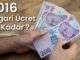 2016 Asgari Ücret